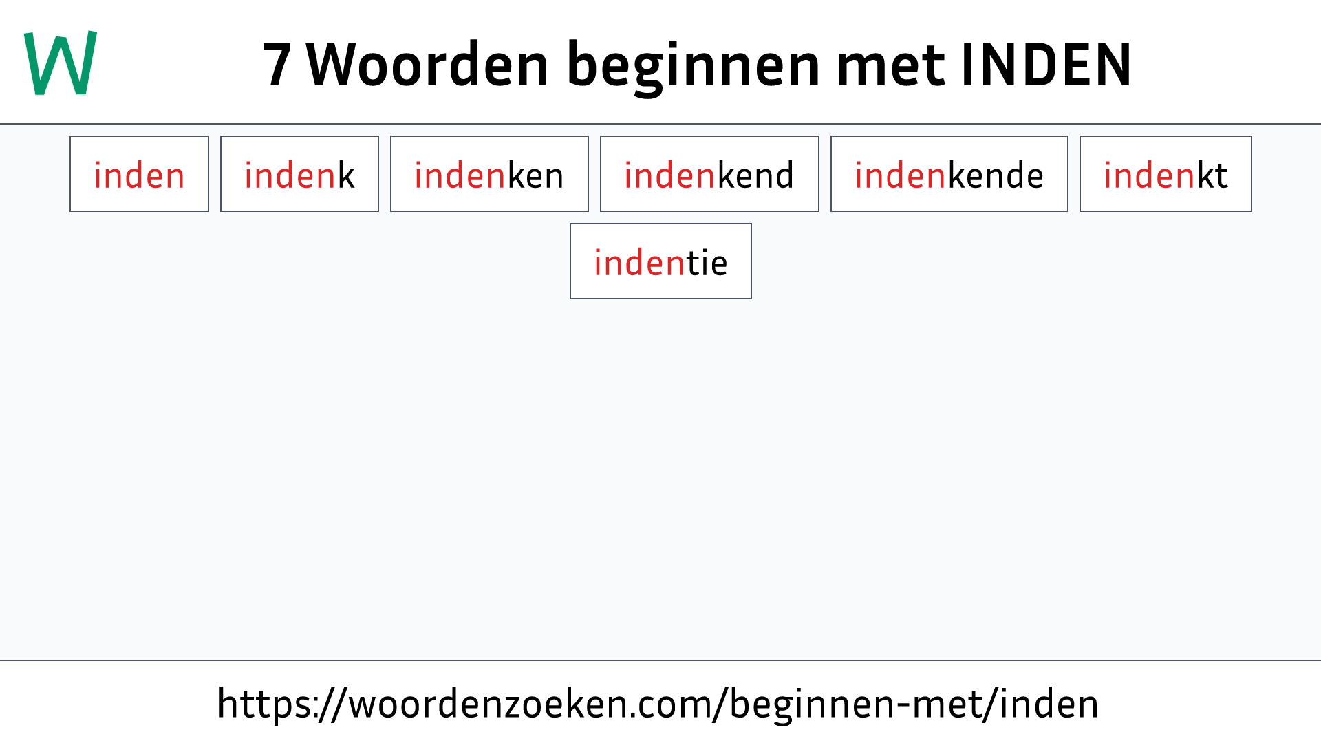Woorden beginnen met INDEN