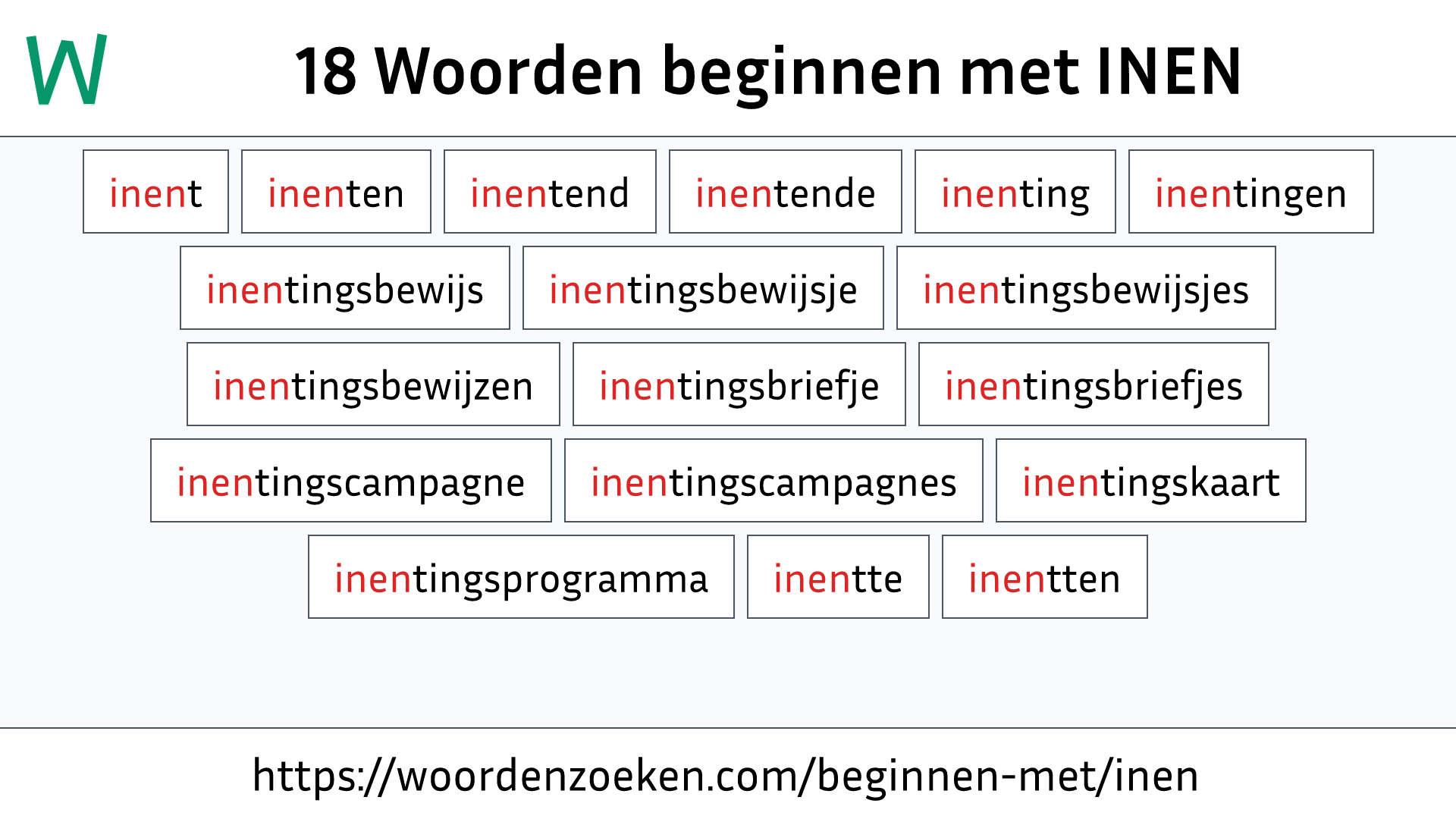 Woorden beginnen met INEN