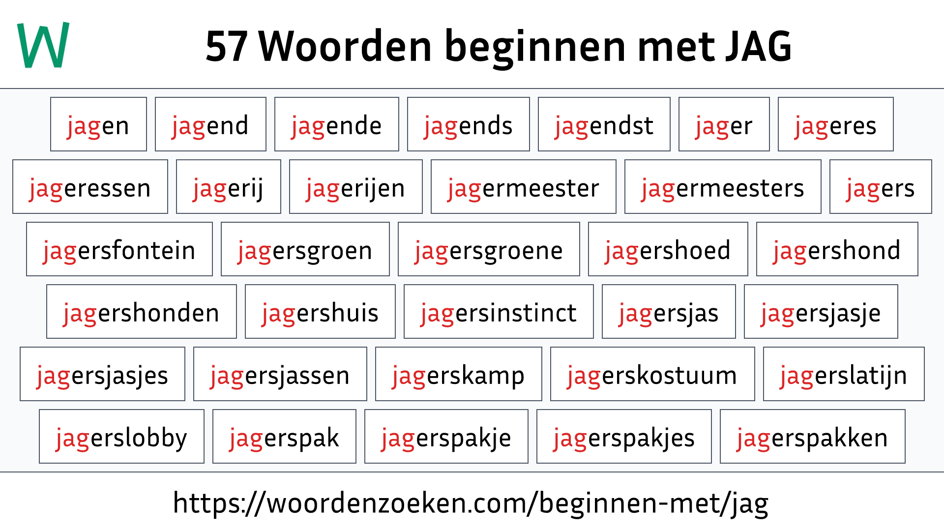 Woorden beginnen met JAG