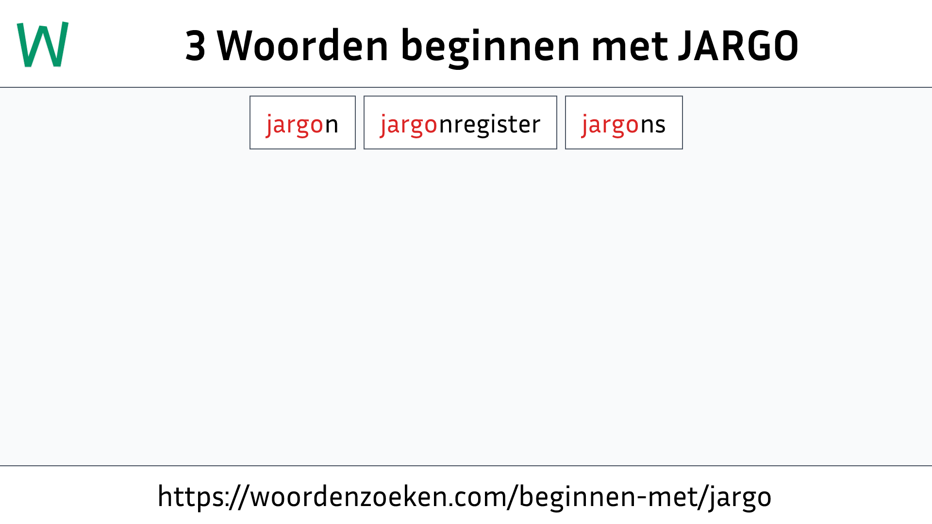 Woorden beginnen met JARGO