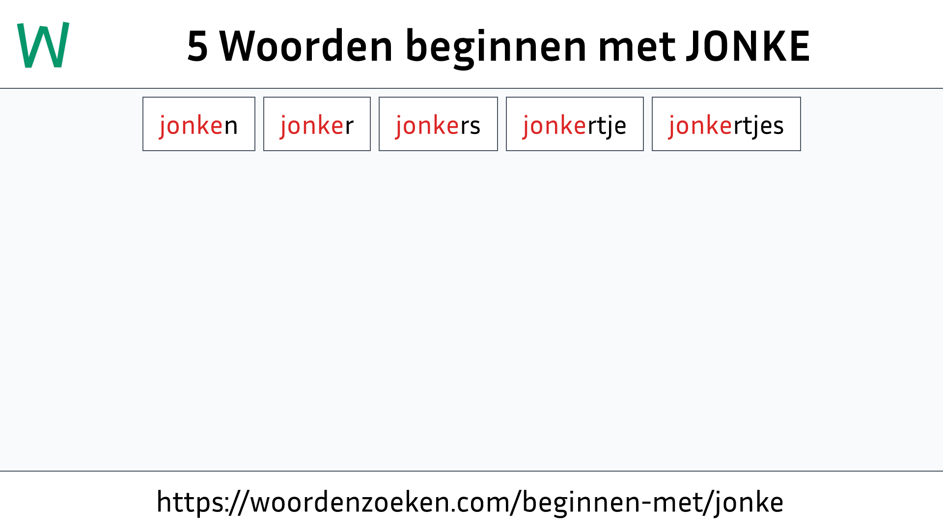 Woorden beginnen met JONKE