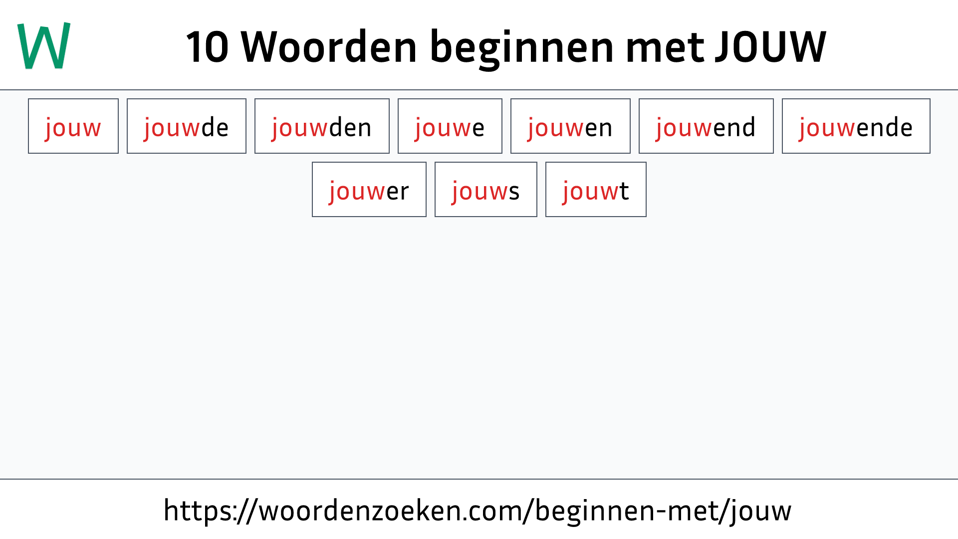 Woorden beginnen met JOUW