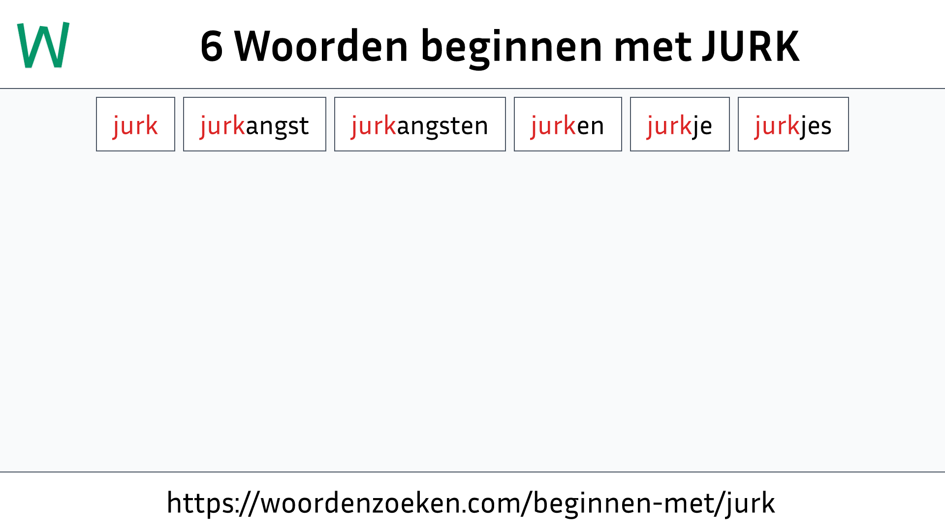 Woorden beginnen met JURK