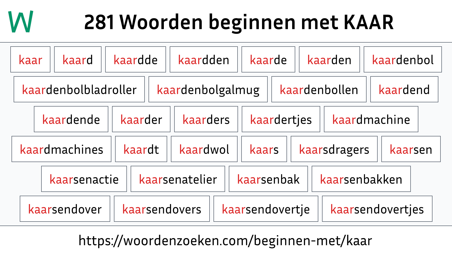 Woorden beginnen met KAAR