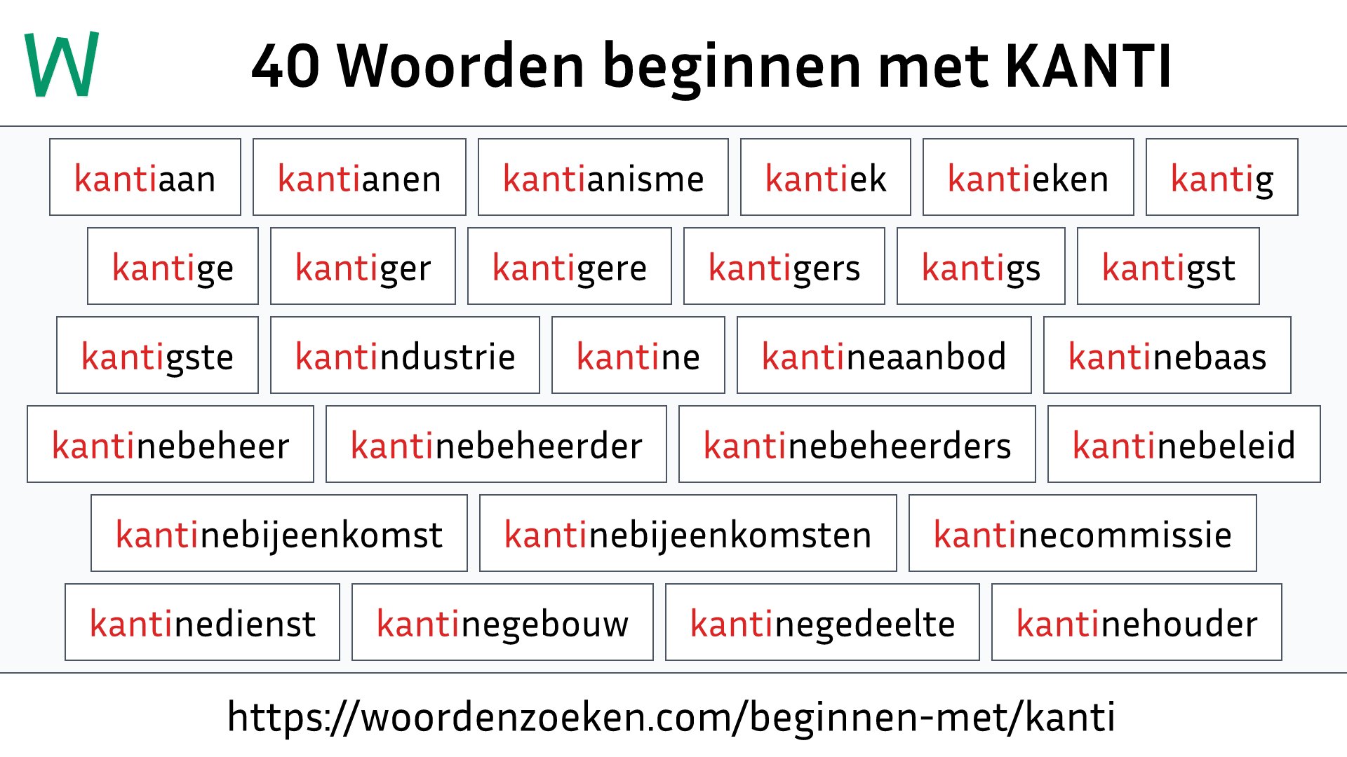 Woorden beginnen met KANTI