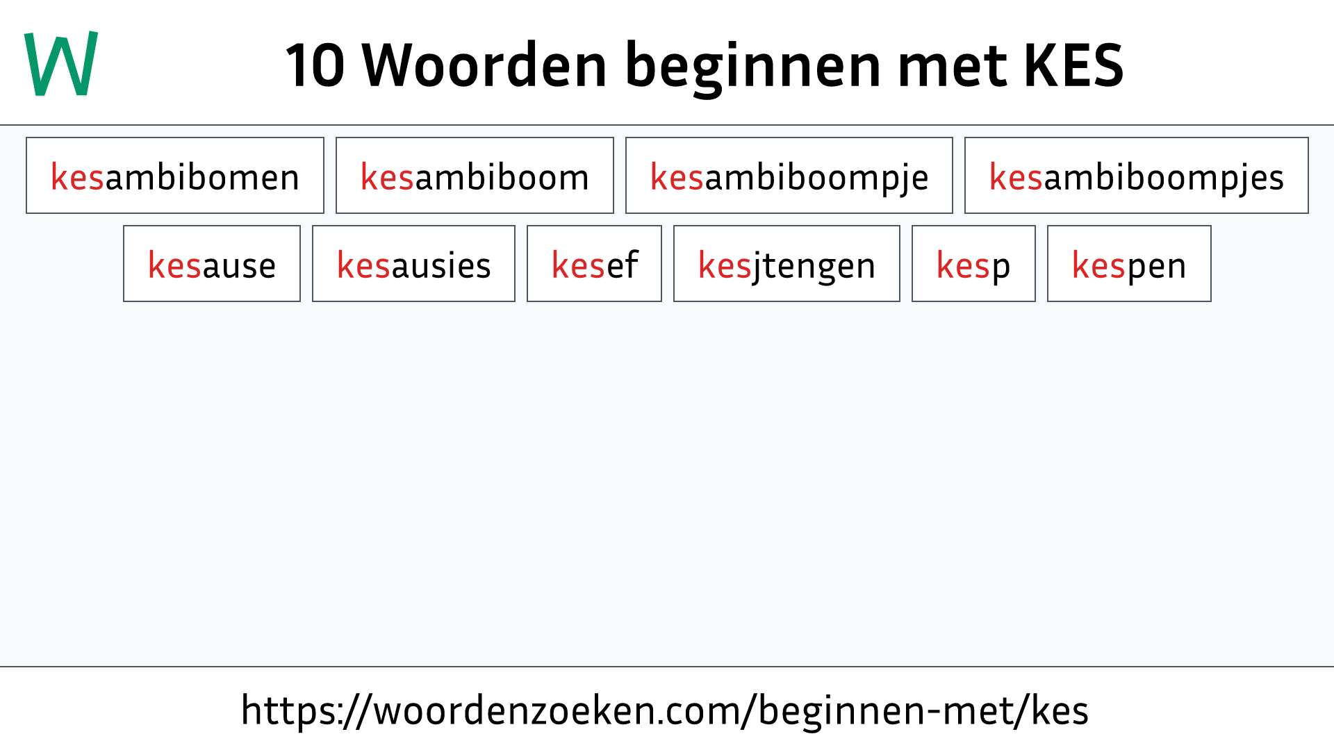 Woorden beginnen met KES