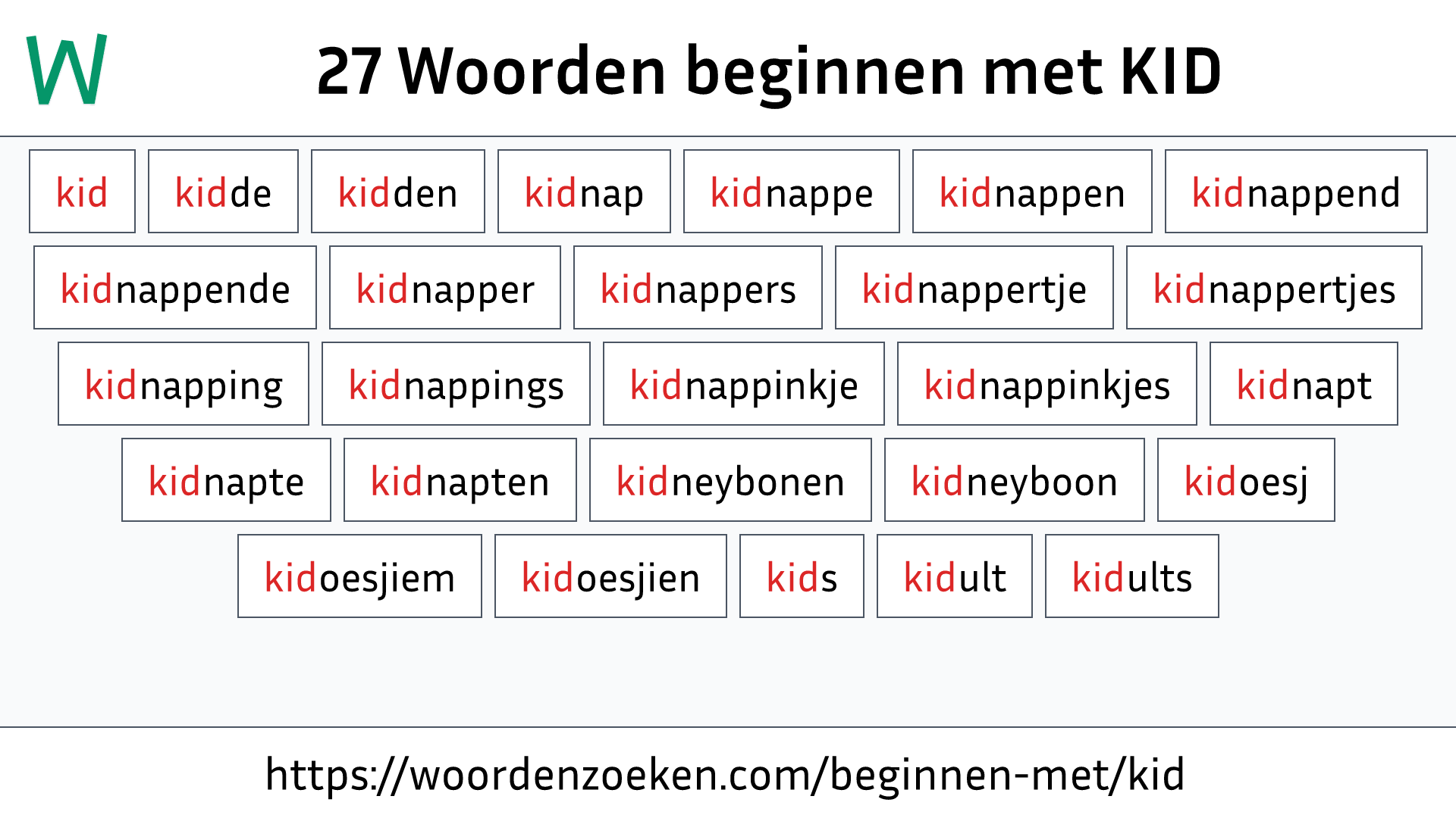 Woorden beginnen met KID