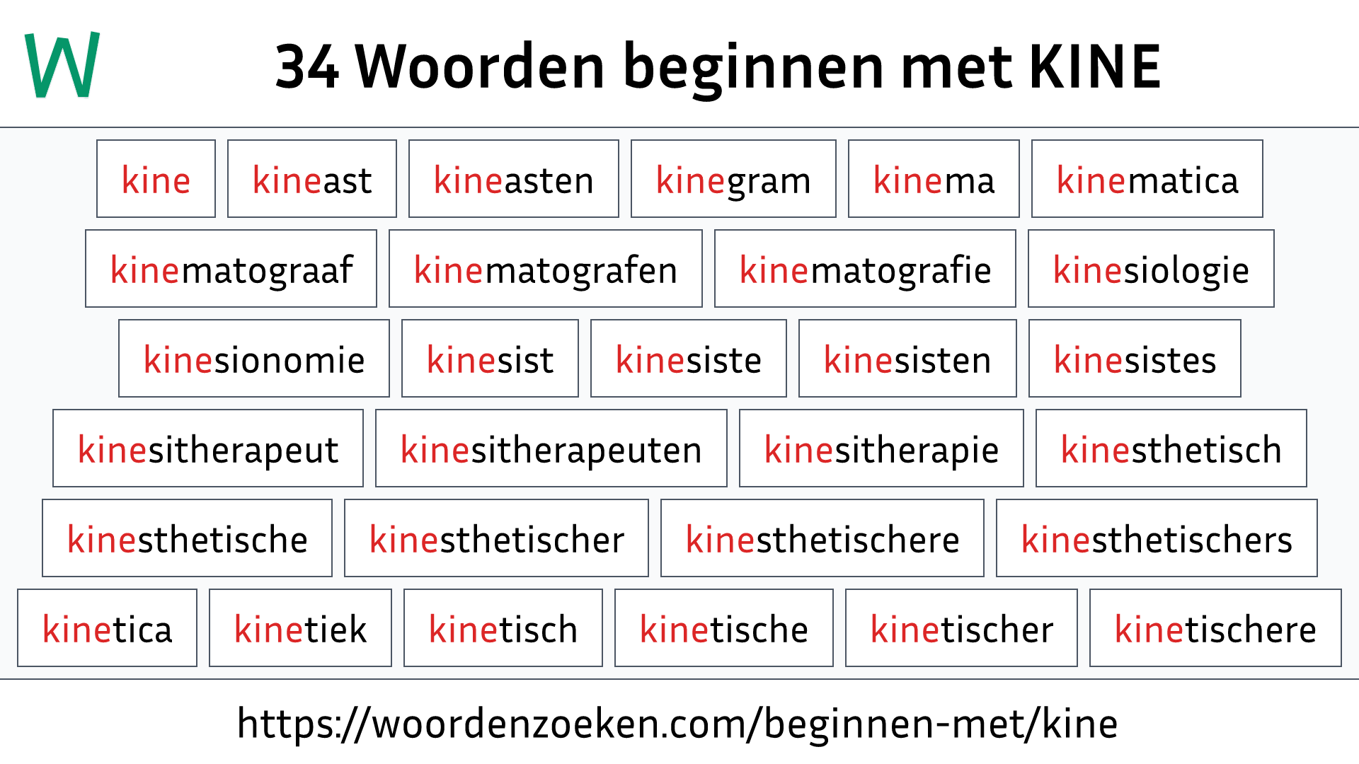 Woorden beginnen met KINE