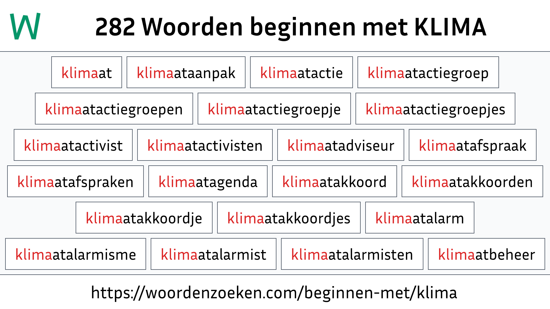 Woorden beginnen met KLIMA