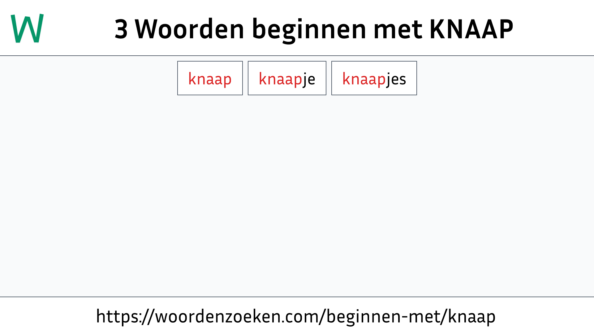 Woorden beginnen met KNAAP