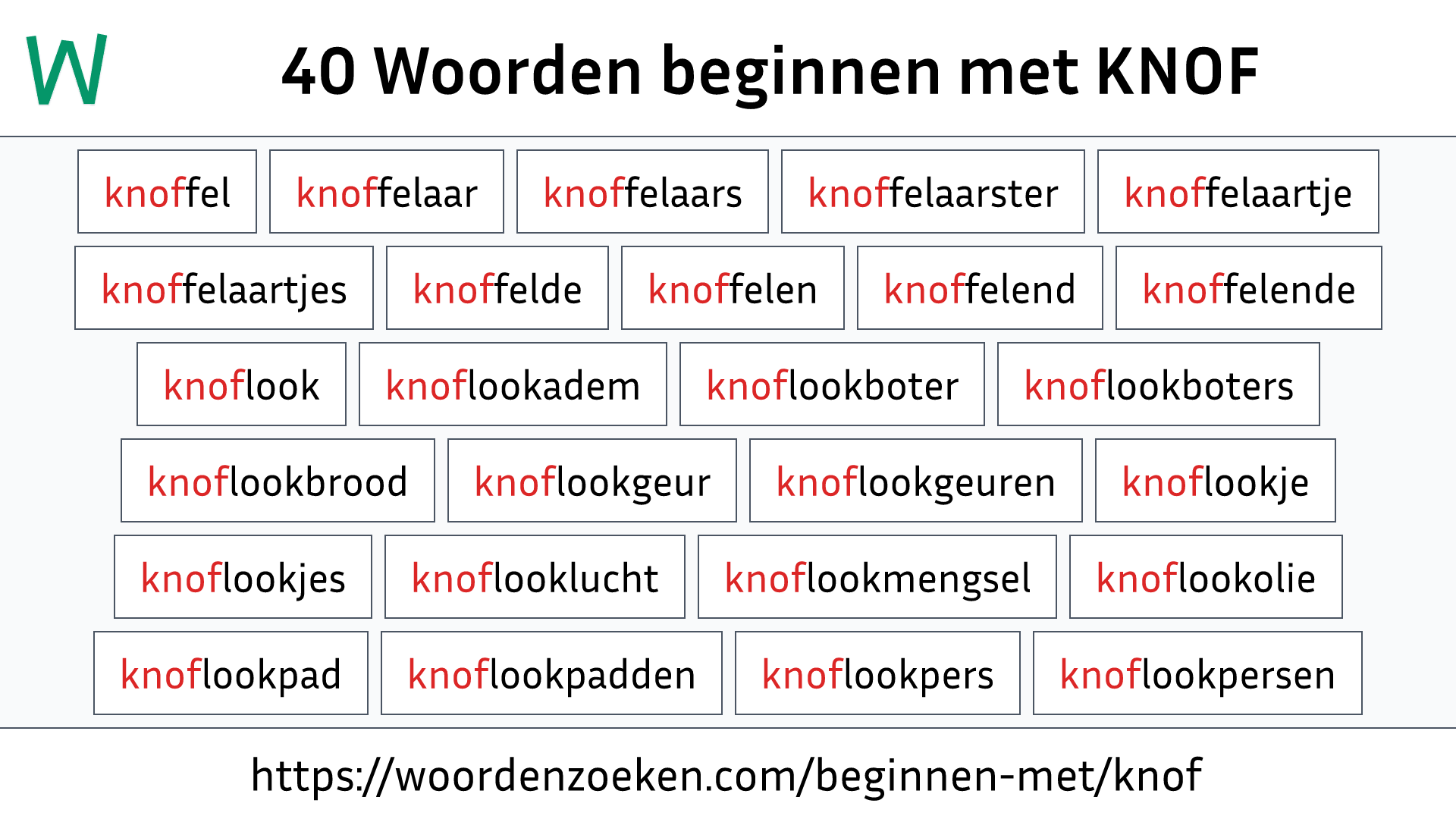 Woorden beginnen met KNOF