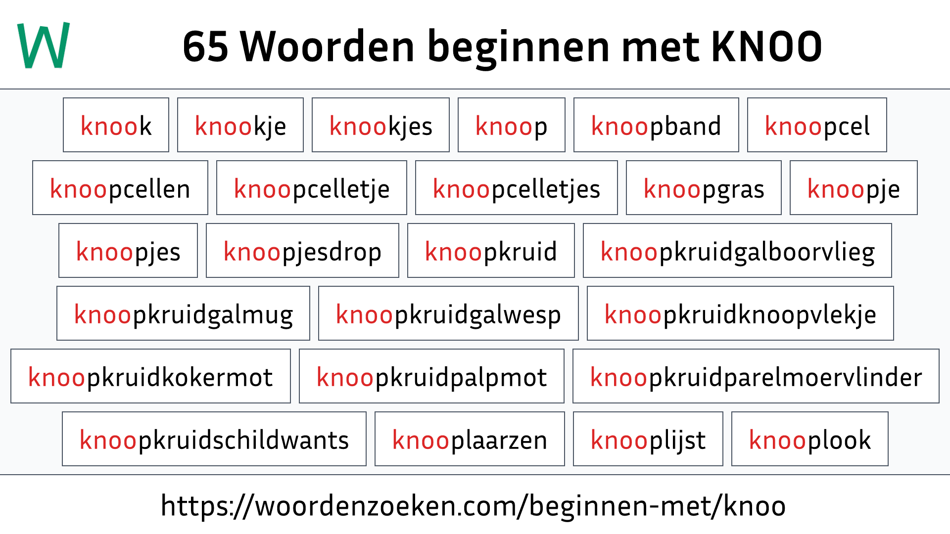 Woorden beginnen met KNOO