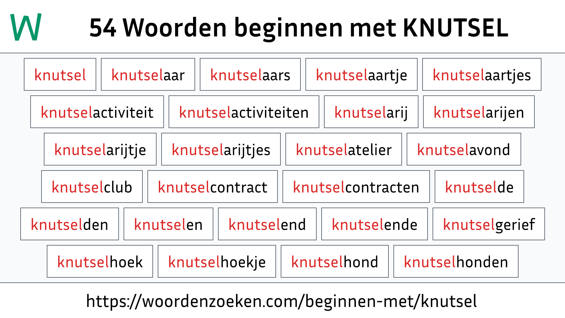 Woorden beginnen met KNUTSEL