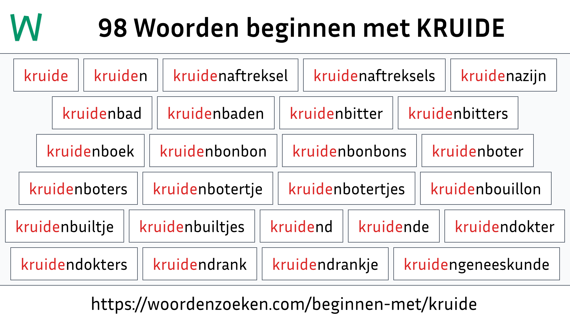 Woorden beginnen met KRUIDE