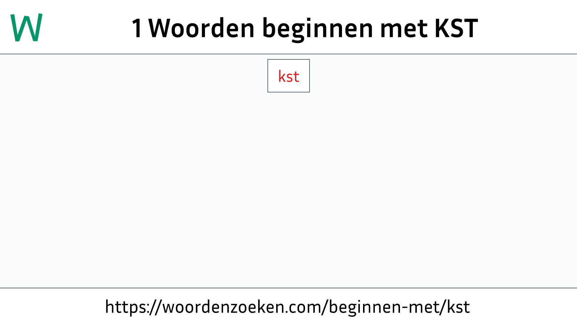 Woorden beginnen met KST