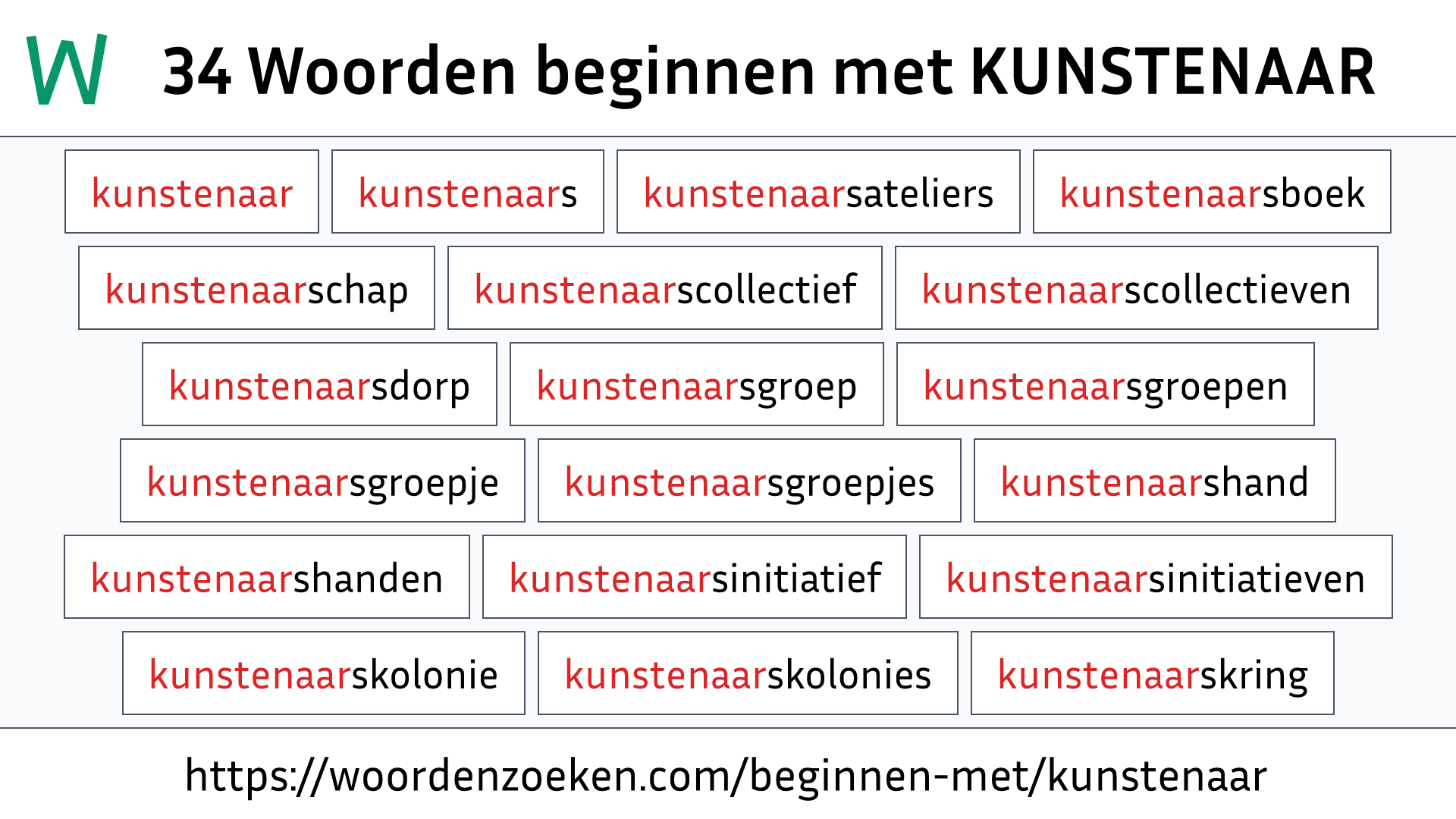 Woorden beginnen met KUNSTENAAR