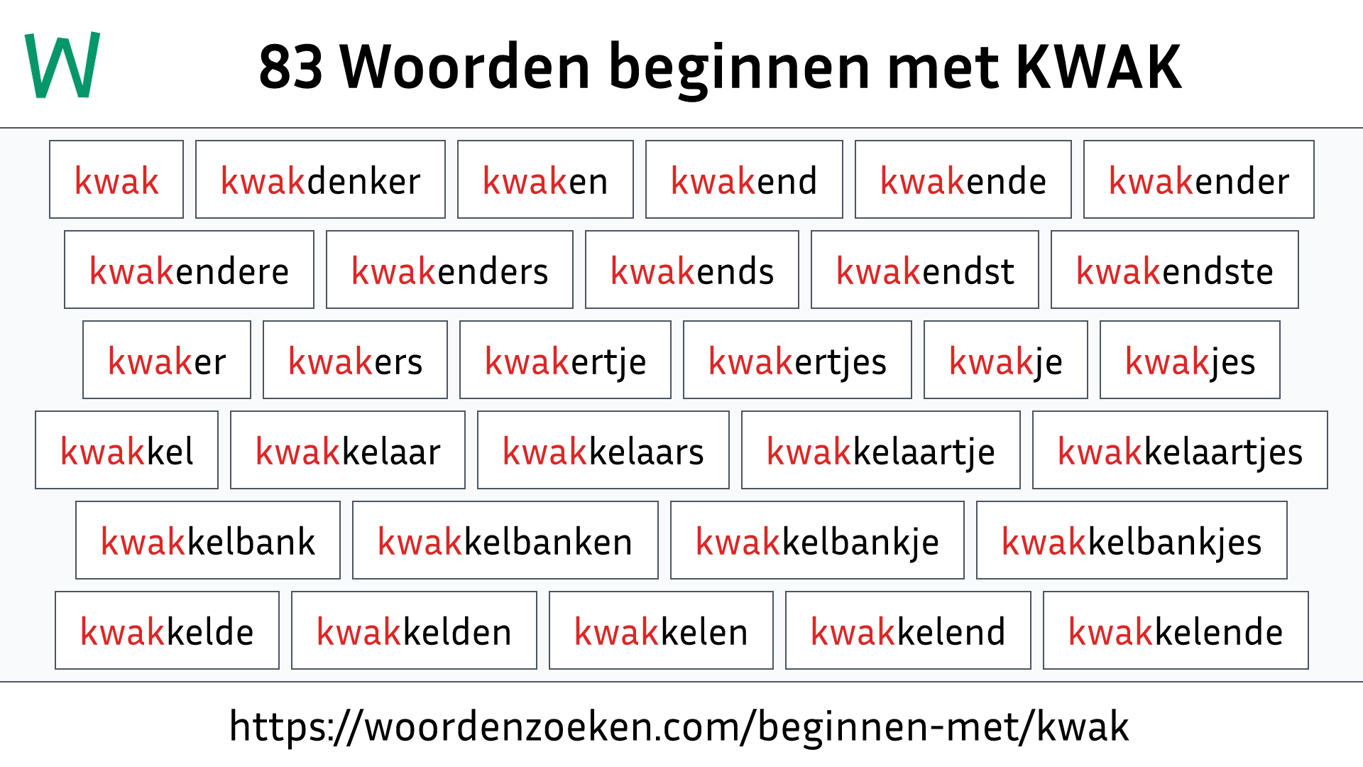 Woorden beginnen met KWAK