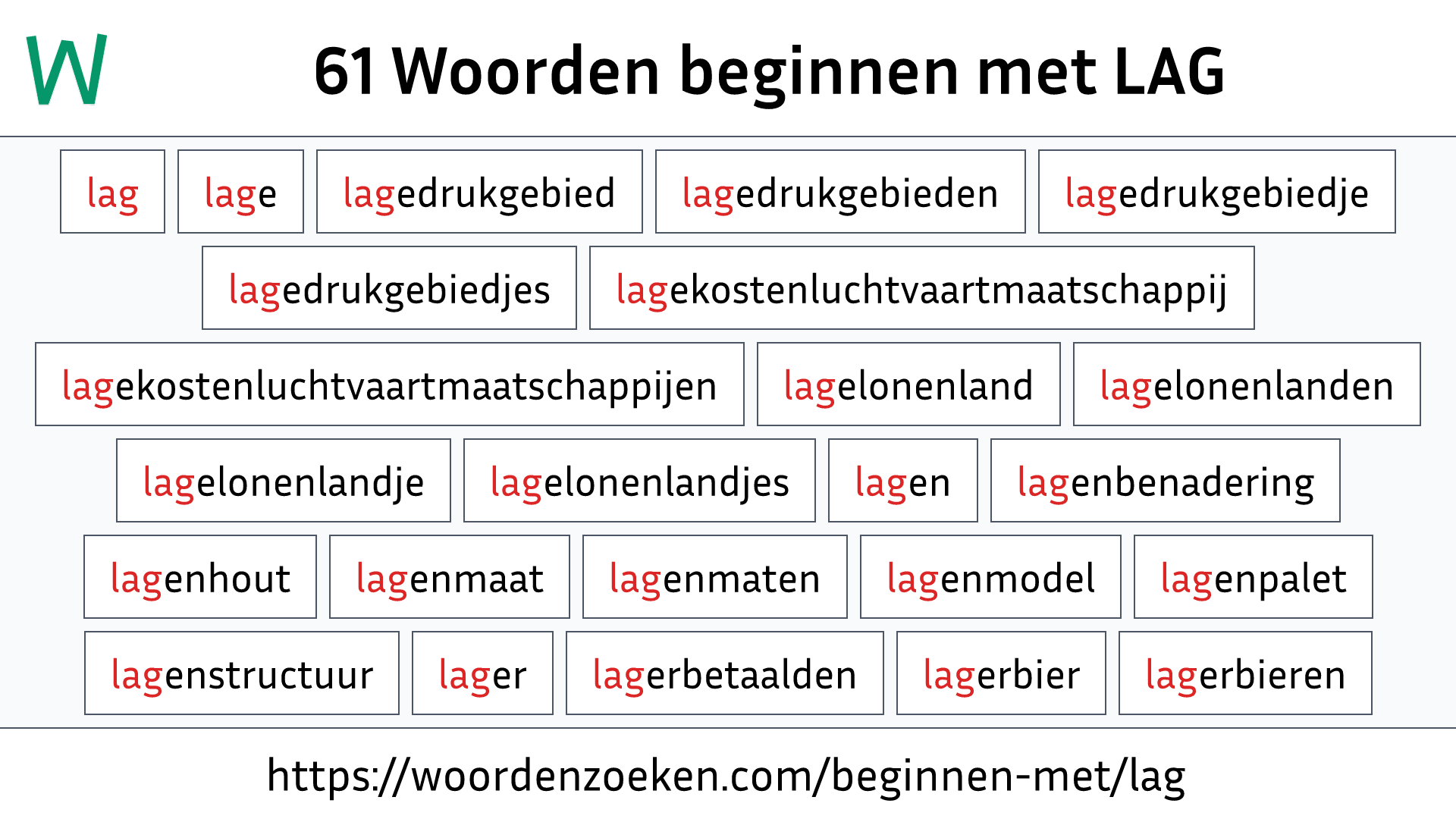 Woorden beginnen met LAG