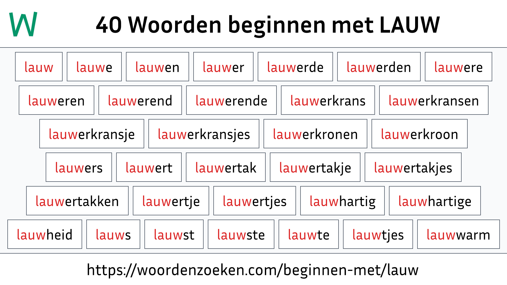 Woorden beginnen met LAUW