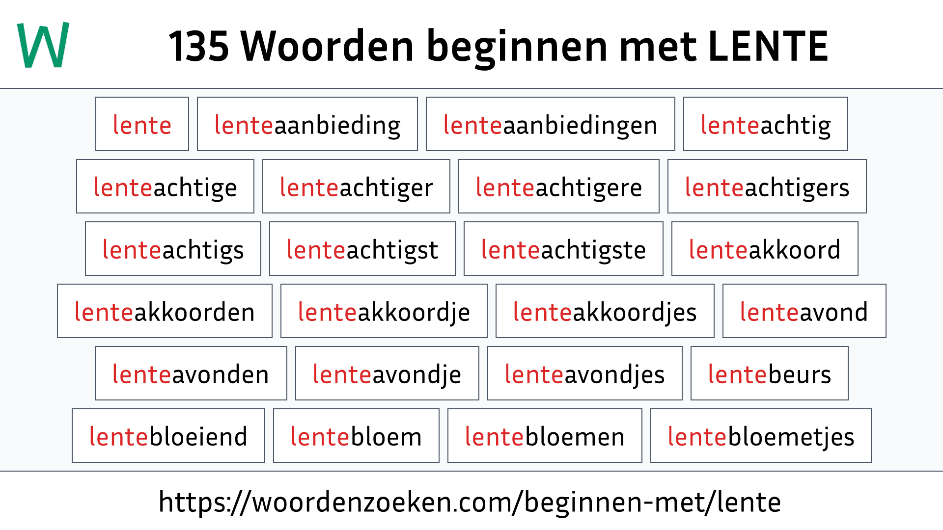 Woorden beginnen met LENTE