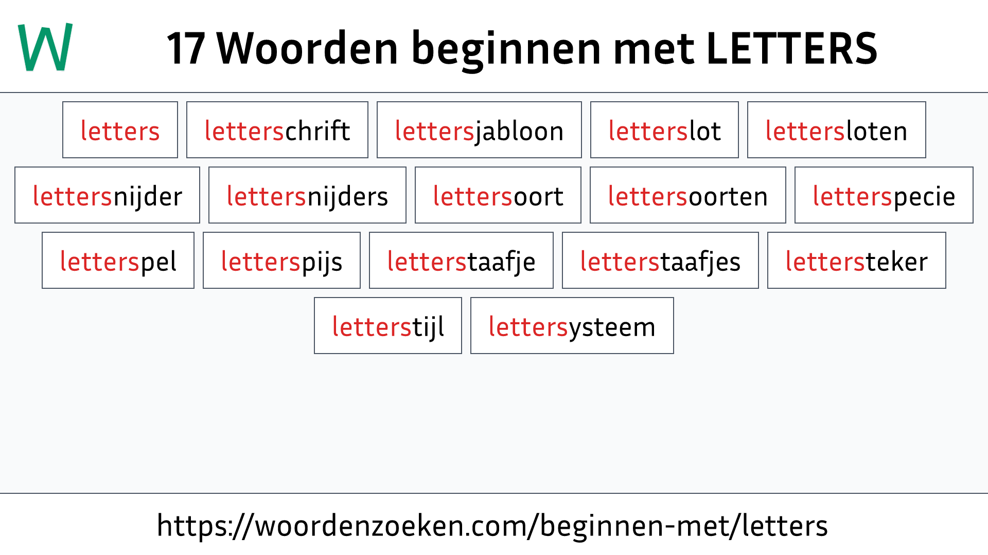 Woorden beginnen met LETTERS