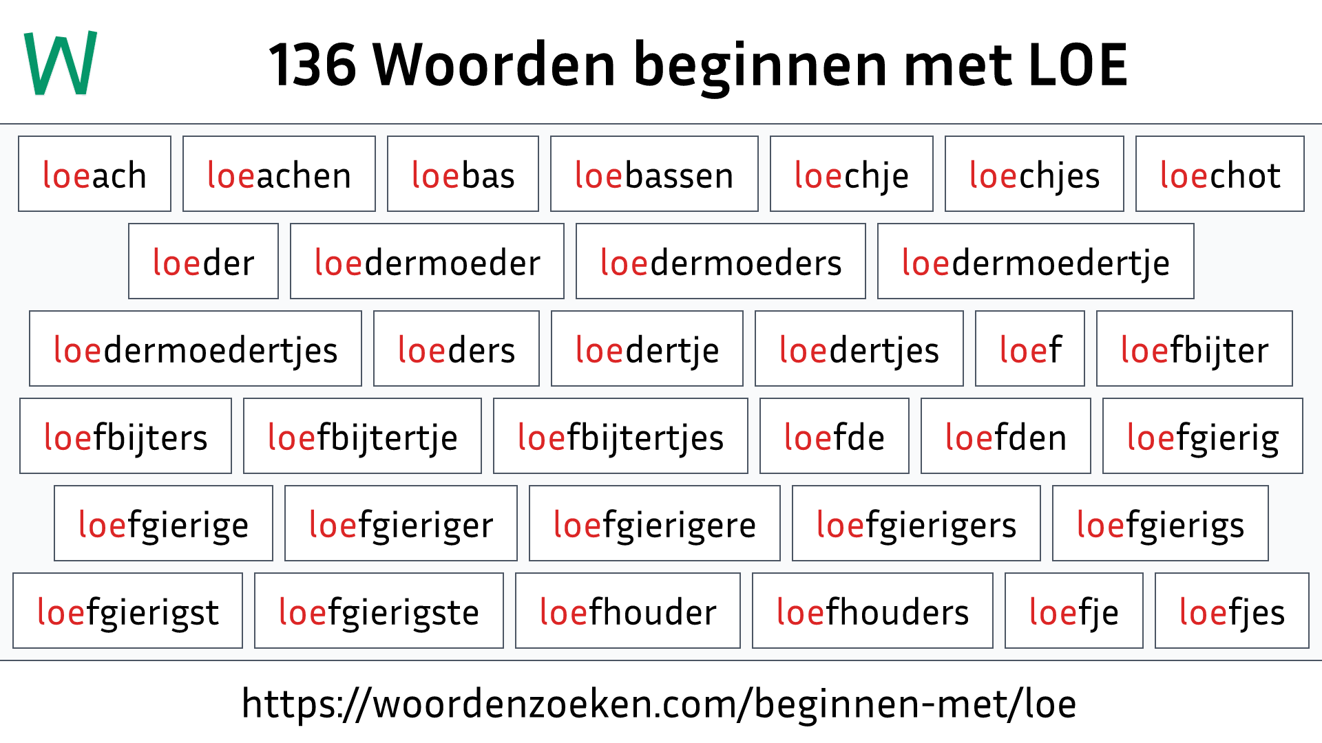 Woorden beginnen met LOE