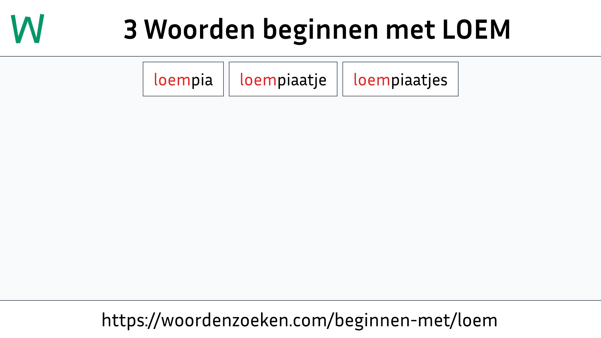 Woorden beginnen met LOEM