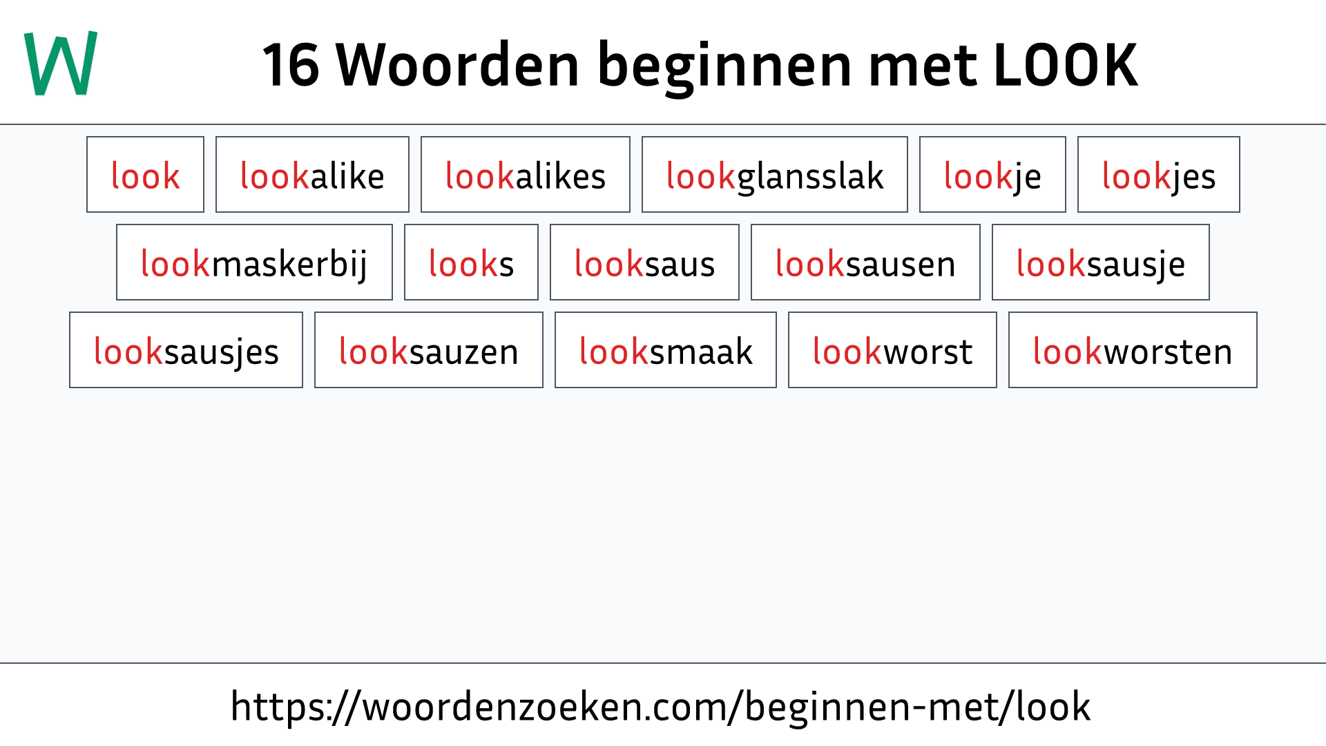 Woorden beginnen met LOOK