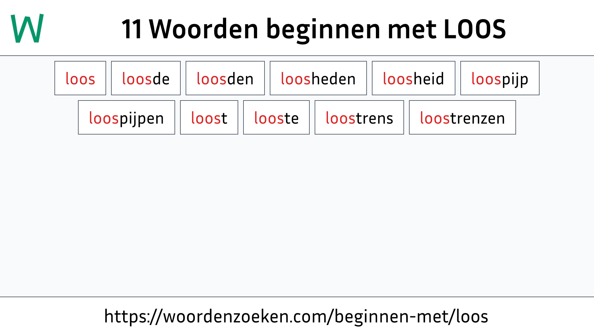 Woorden beginnen met LOOS