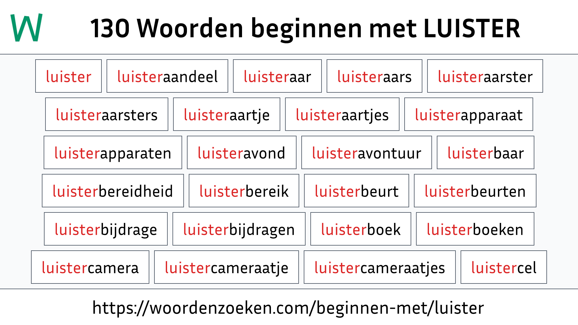 Woorden beginnen met LUISTER