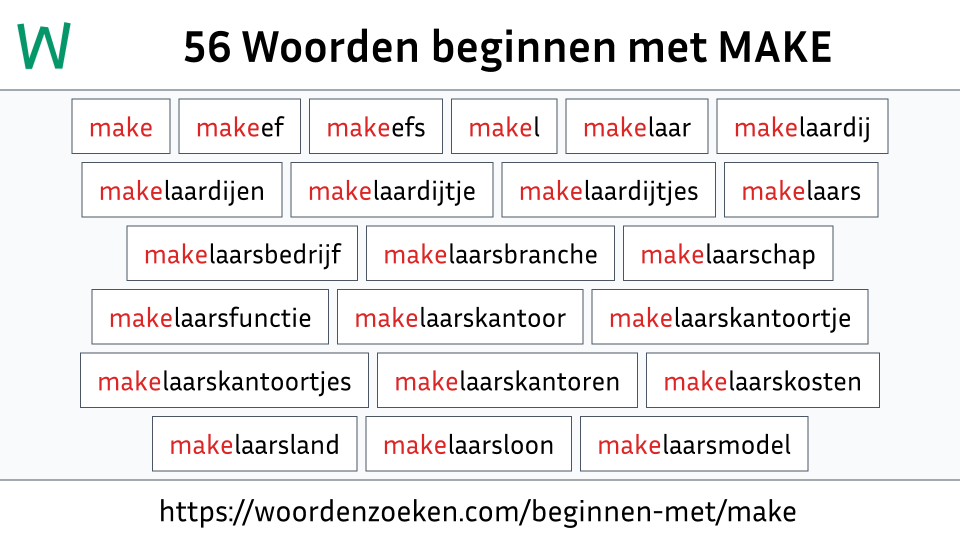 Woorden beginnen met MAKE