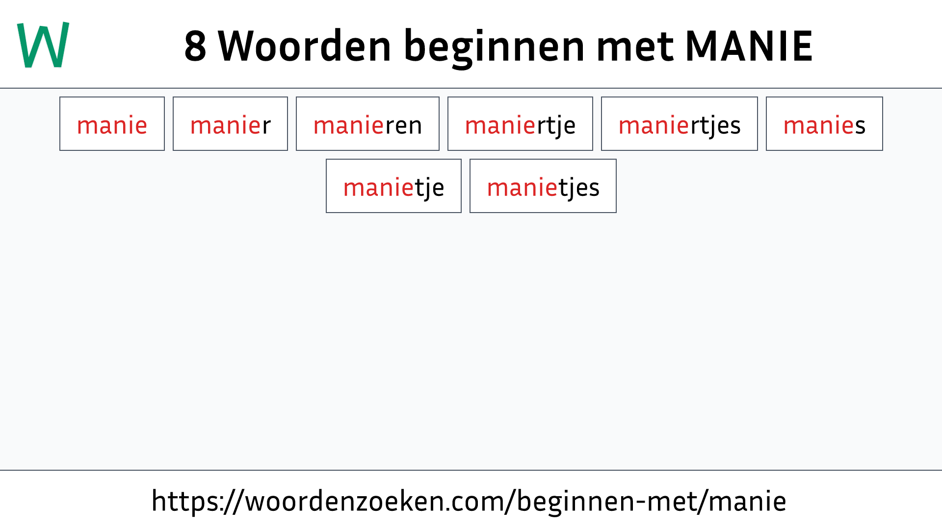 Woorden beginnen met MANIE