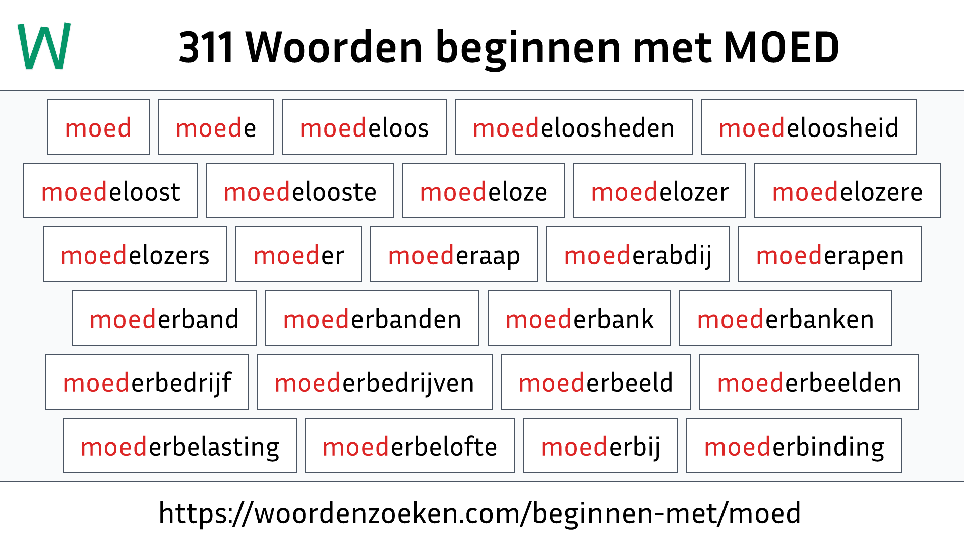 Woorden beginnen met MOED