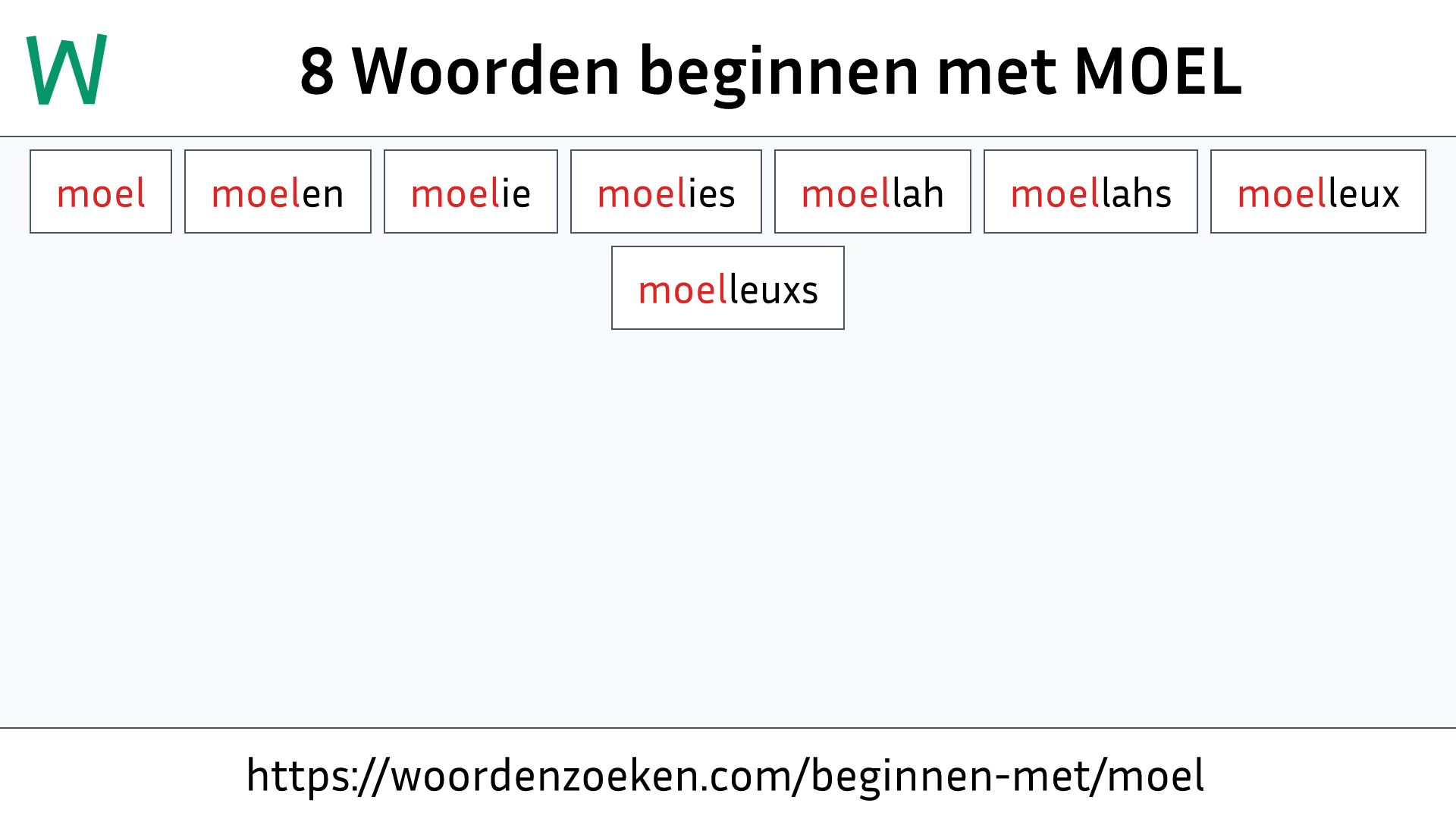 Woorden beginnen met MOEL