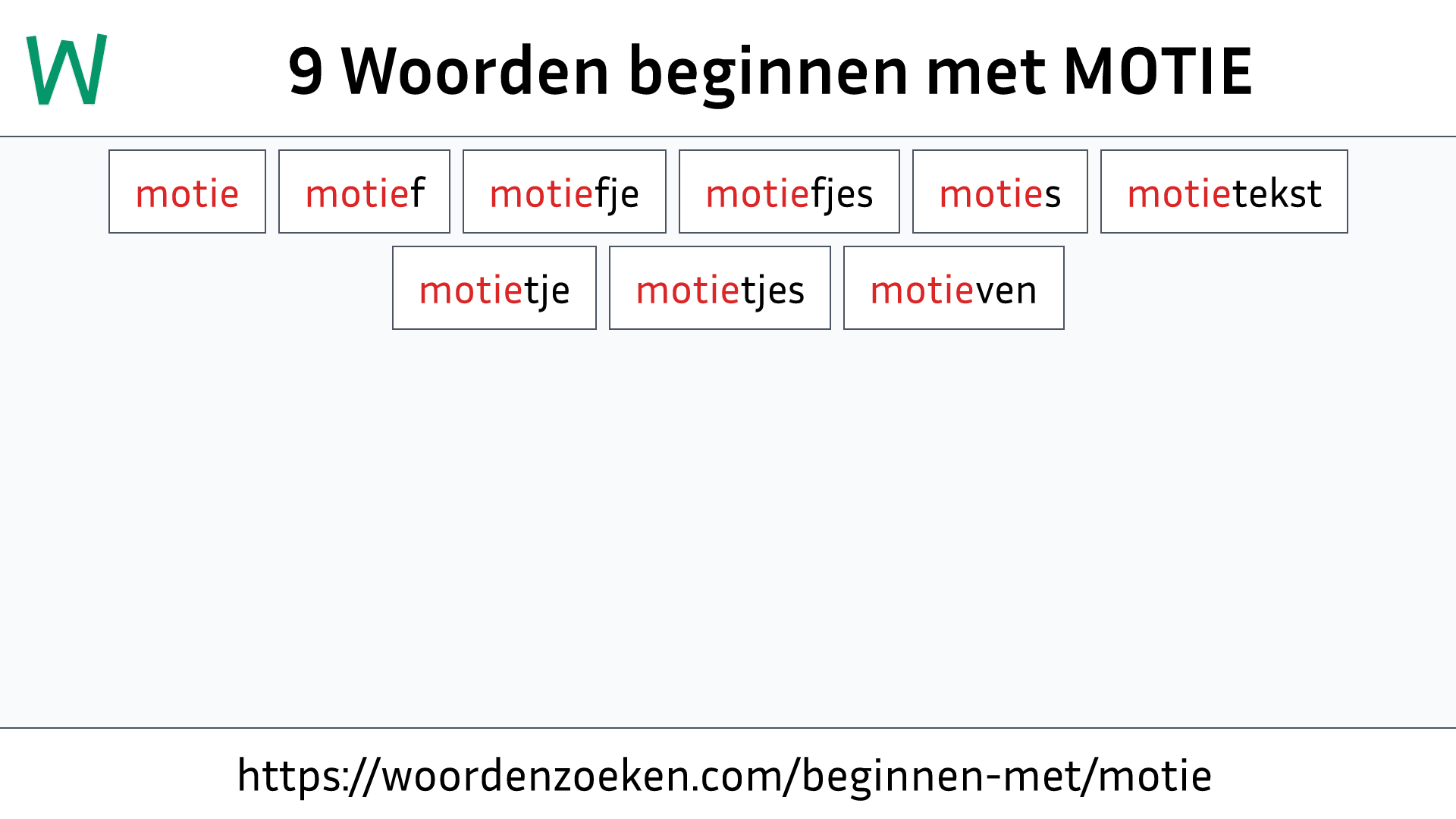 Woorden beginnen met MOTIE