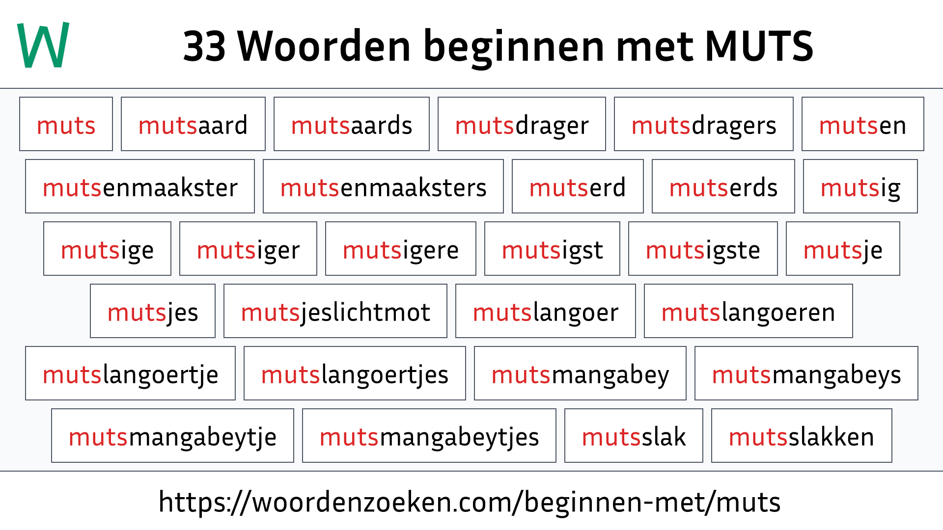 Woorden beginnen met MUTS