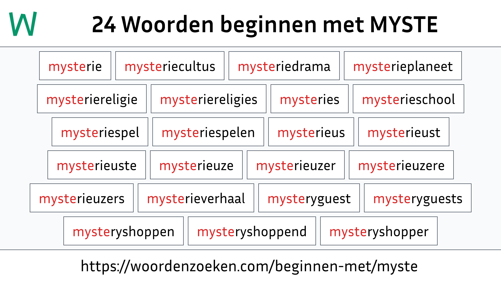 Woorden beginnen met MYSTE