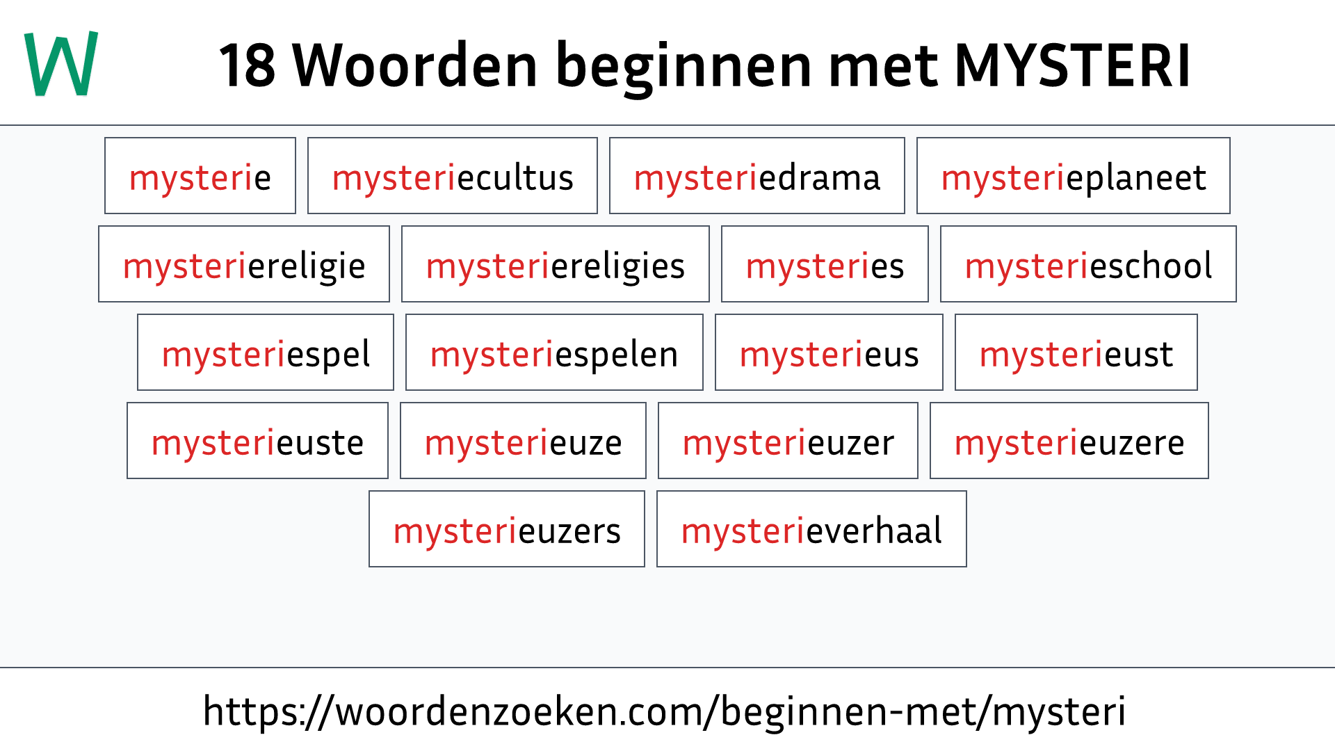 Woorden beginnen met MYSTERI