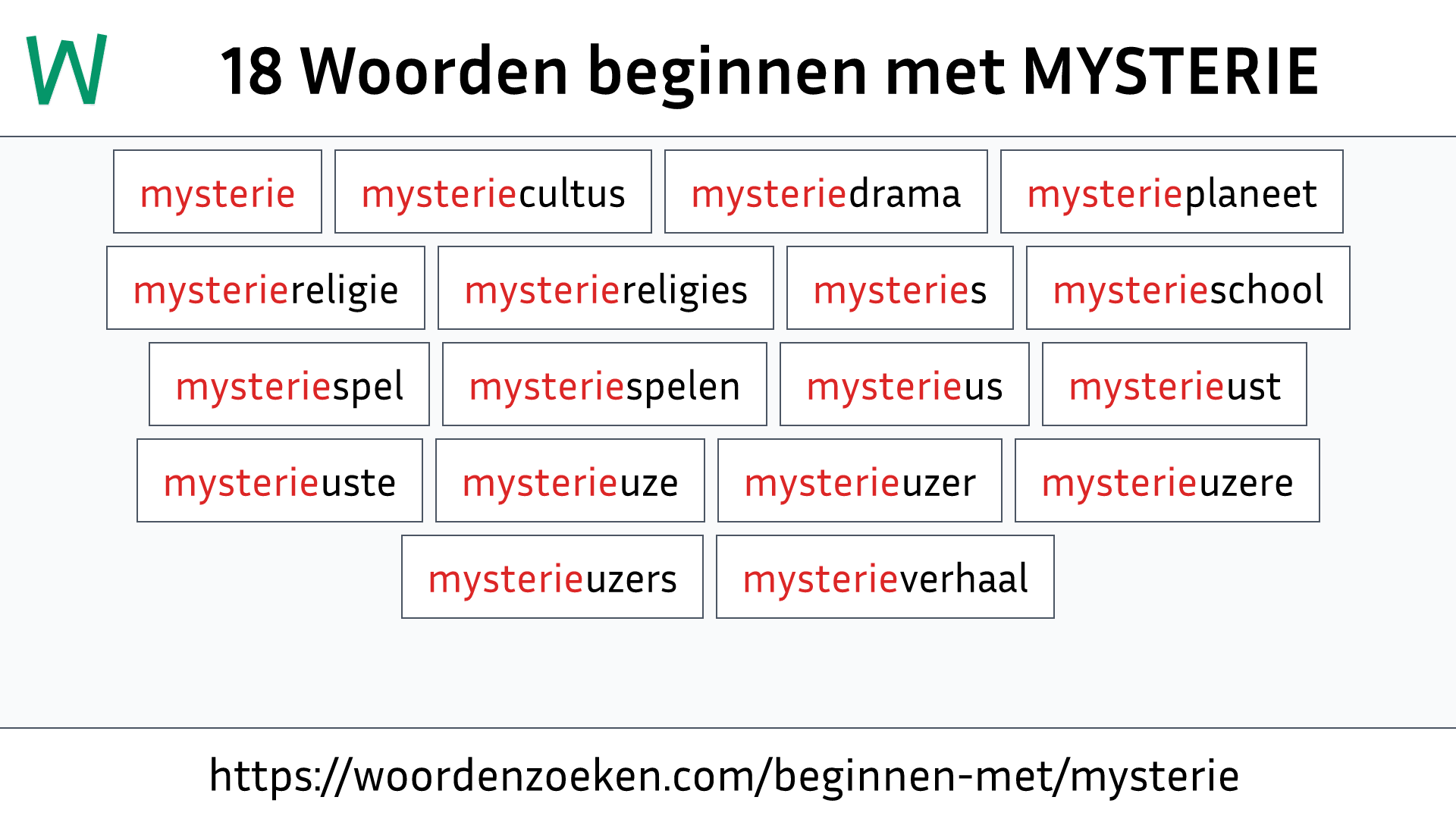 Woorden beginnen met MYSTERIE