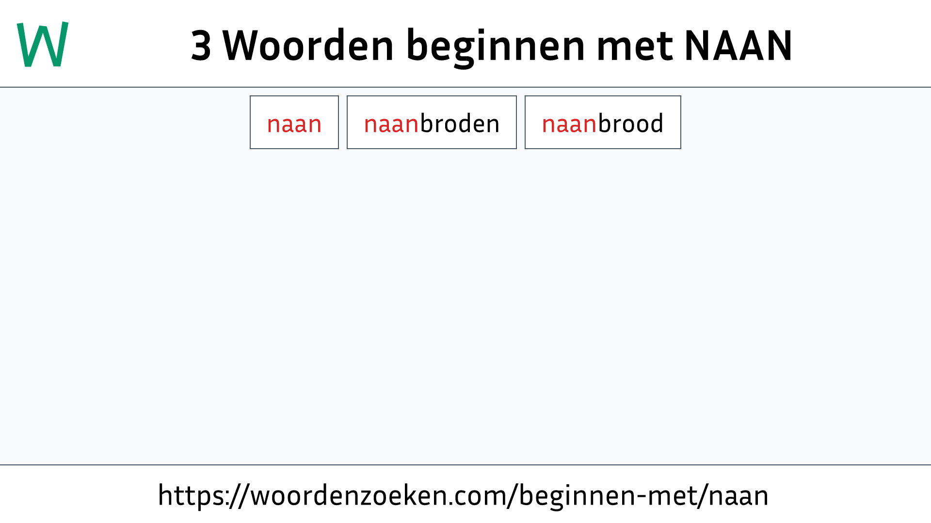 Woorden beginnen met NAAN