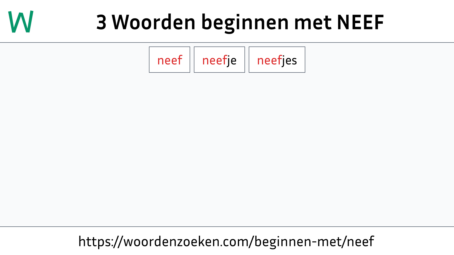 Woorden beginnen met NEEF