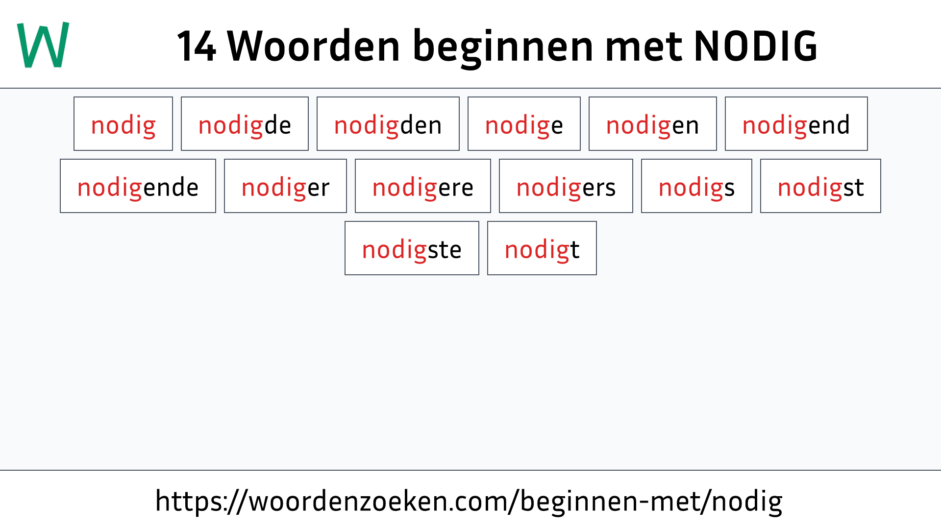 Woorden beginnen met NODIG