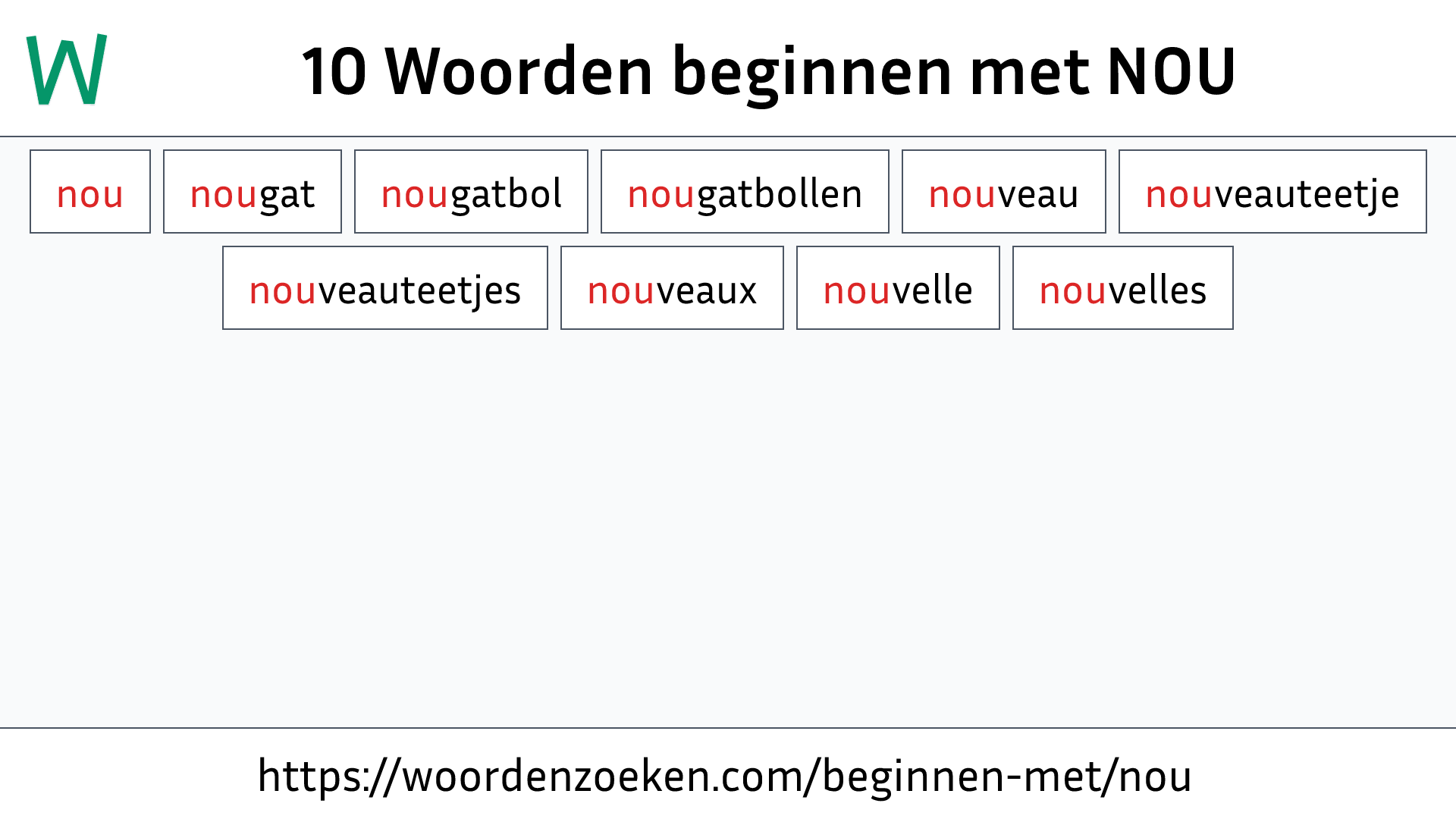 Woorden beginnen met NOU