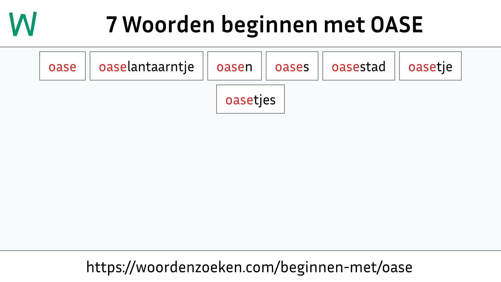 Woorden beginnen met OASE