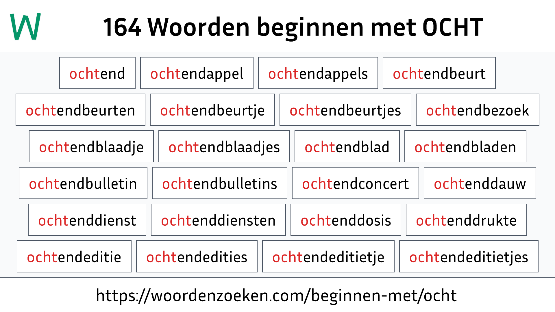 Woorden beginnen met OCHT