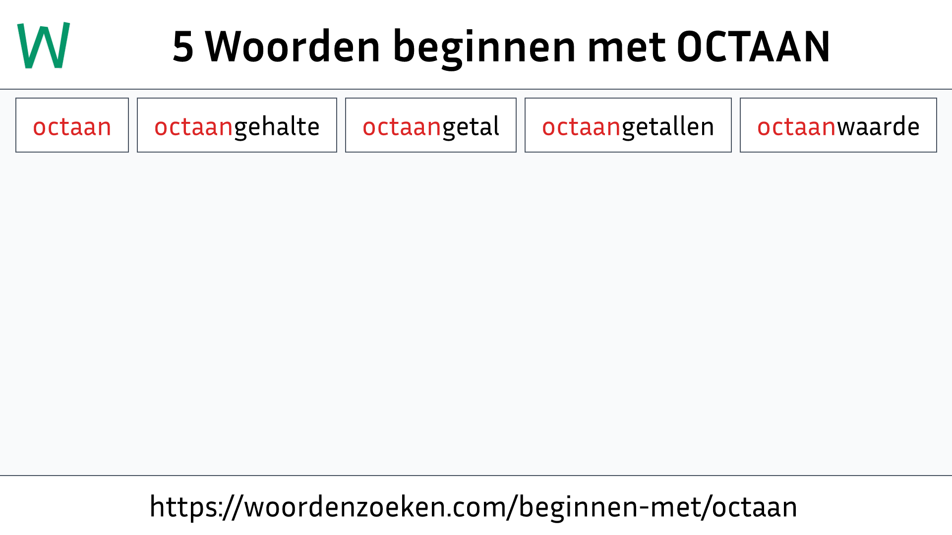 Woorden beginnen met OCTAAN