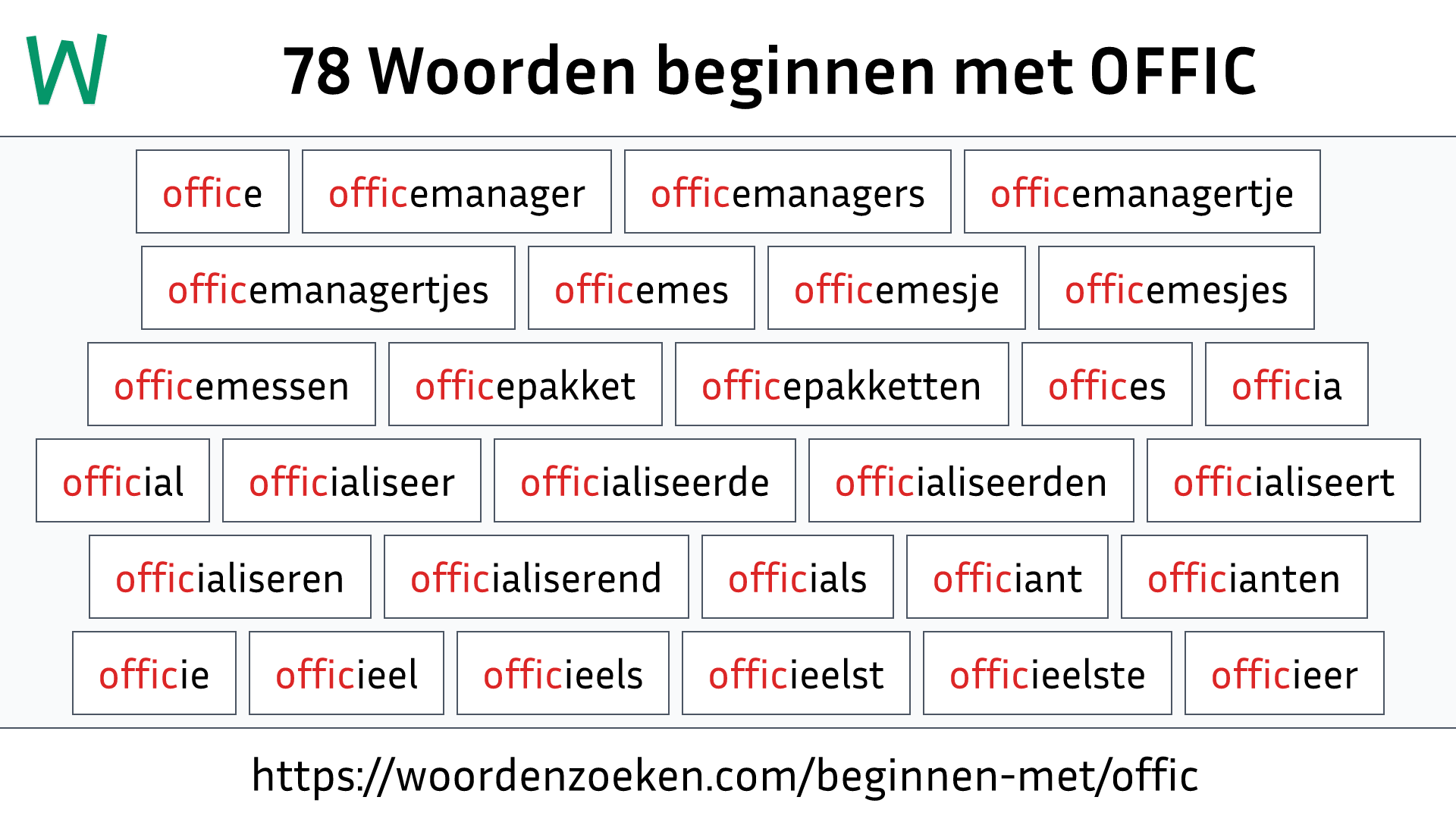 Woorden beginnen met OFFIC