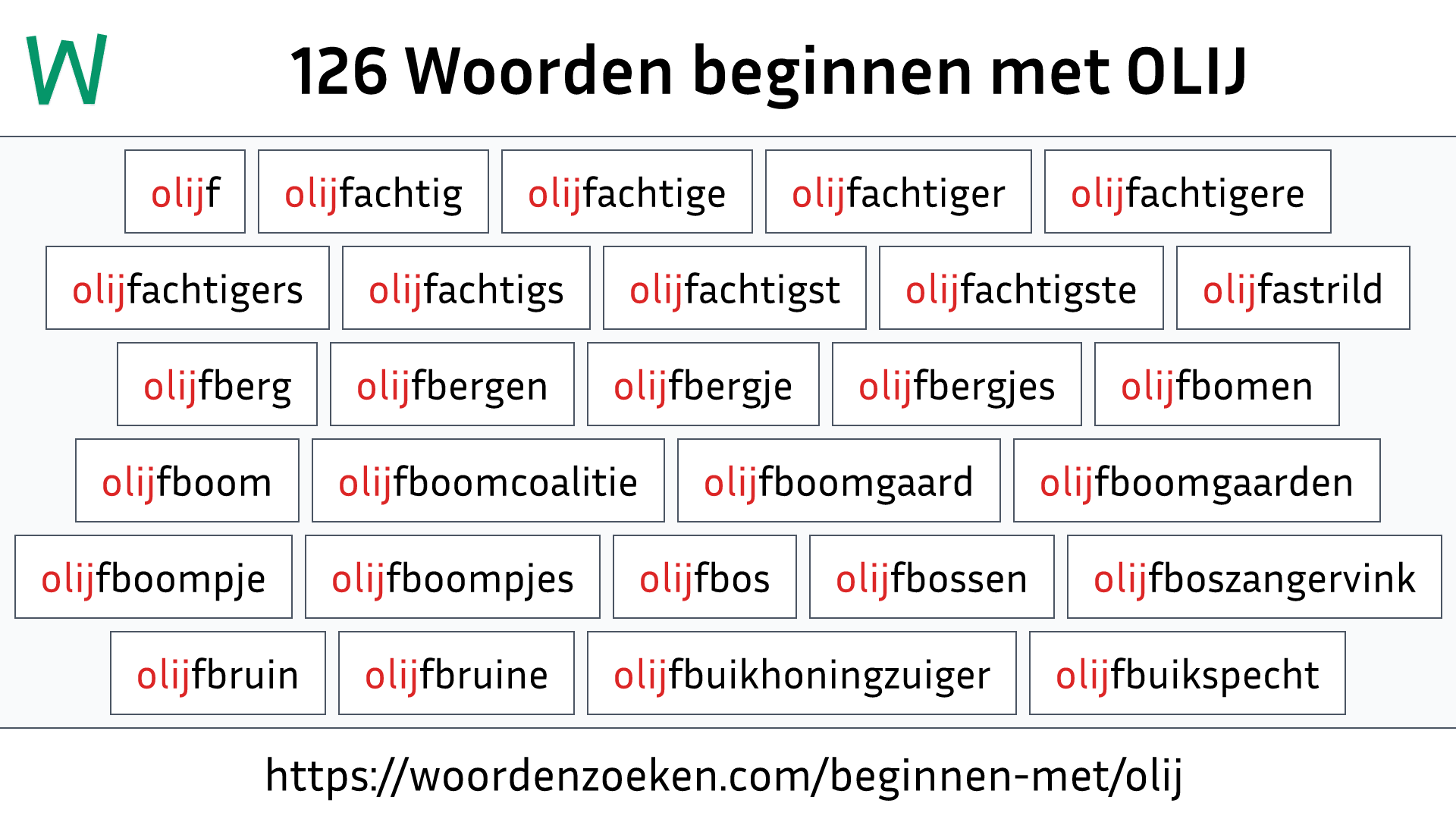 Woorden beginnen met OLIJ