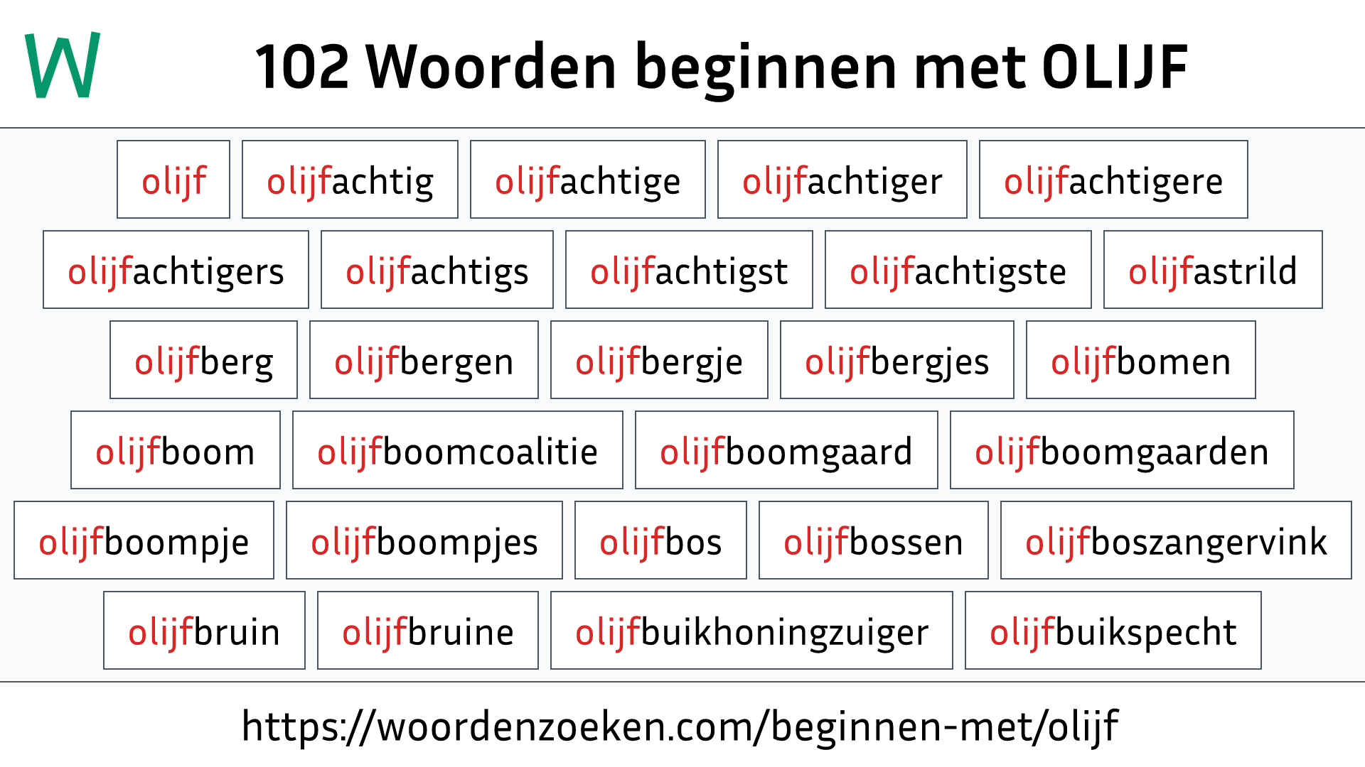 Woorden beginnen met OLIJF