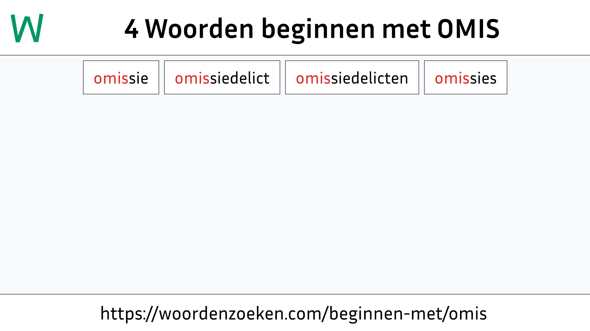 Woorden beginnen met OMIS